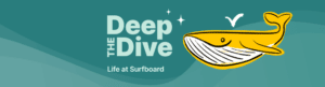 illustration of a yellow whale on a teal background with the title: The deep dive - life at surfboard