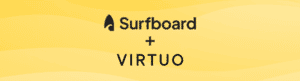 Surfboard and Virtuo