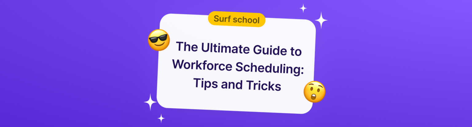 why-is-workforce-scheduling-important-surfboard