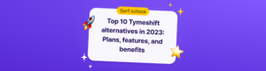 Tymeshift Alternatives