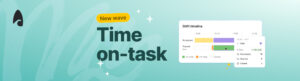 Surfboard's time-on-task features